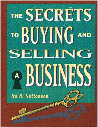 Beispielbild fr The Secrets to Buying and Selling a Business (Psi Successful Business Library) zum Verkauf von NEPO UG