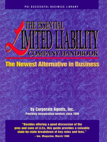 Beispielbild fr The Essential Limited Liability Company Handbook : The Newest Alternative in Business zum Verkauf von Better World Books