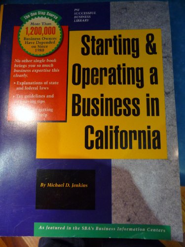 Beispielbild fr Starting and Operating a Business in California: A Step-By-Step Guide zum Verkauf von medimops