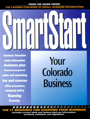 9781555714116: Smartstart Your Colorado Business (Smartstart Series)