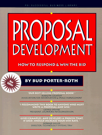 Stock image for Proposal Development : How to Respond and Win the Bid for sale by Better World Books