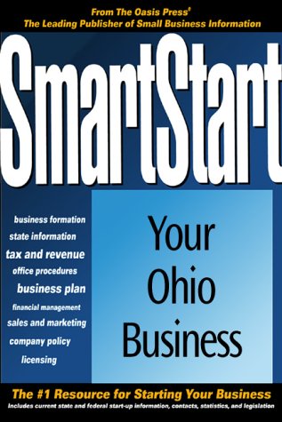 Beispielbild fr Smart Start in Ohio, 1st Edition (How to Start a Business in Ohio) zum Verkauf von MyLibraryMarket