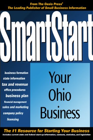 9781555714475: Smartstart Your Ohio Business (HOW TO START A BUSINESS IN OHIO)