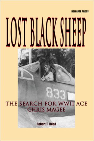 9781555715496: Lost Black Sheep: The Search for World War II Ace Chris Magee