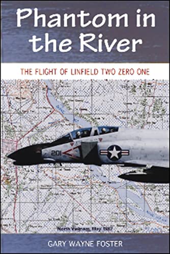 Beispielbild fr Phantom in the River: Flight of Linfield Two Zero One zum Verkauf von Front Cover Books