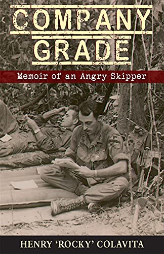 Beispielbild fr Company Grade: Memoir of an Angry Skipper zum Verkauf von BooksRun