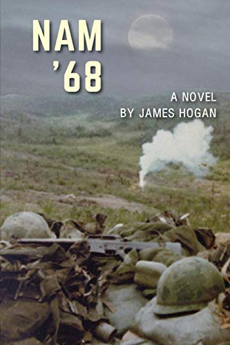 Beispielbild fr Nam '68: A Novel zum Verkauf von Books From California