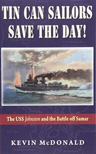 Imagen de archivo de Tin Can Sailors Save the Day! a la venta por ThriftBooks-Atlanta