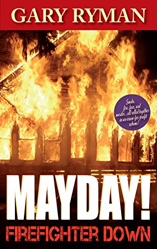 Beispielbild fr Mayday!: Firefighter Down zum Verkauf von Revaluation Books