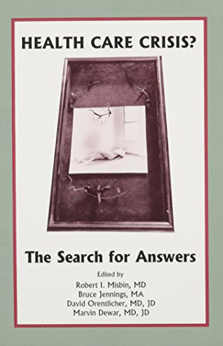 Beispielbild fr Health Care Crisis: The Search for Answers zum Verkauf von Wonder Book