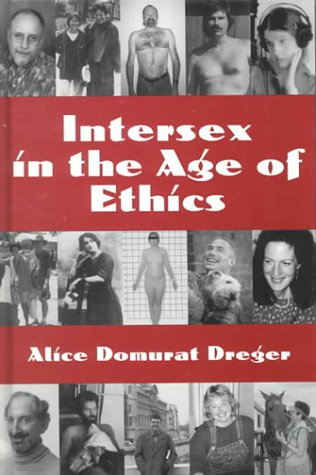 Imagen de archivo de Intersex in the Age of Ethics a la venta por Better World Books: West