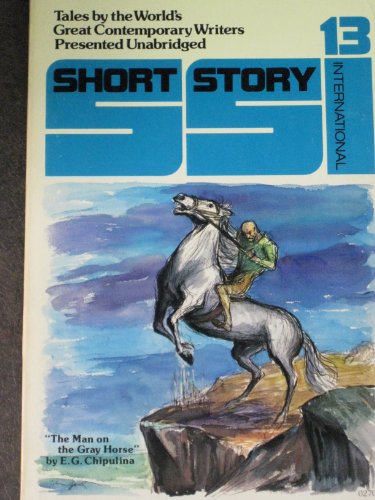 Stock image for Short Story International (SSI) Volume 13, Number 73 (Tales by the World's Great Contemporary Writers Presented Unabridged, Volume 13) for sale by ThriftBooks-Dallas