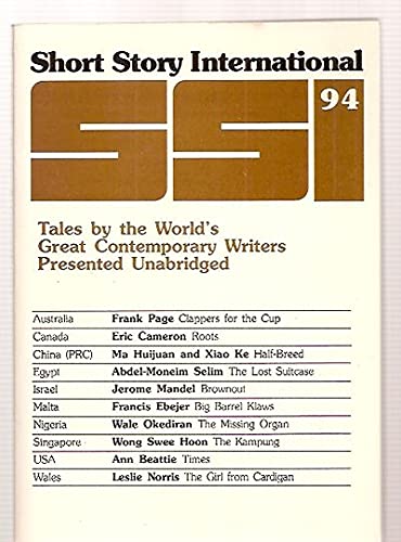 9781555730864: Short Story International: Tales by the World's Great Contemporary Writers Presented UnabridgedVolumn (Short Story International, Volume 16, Number 94)