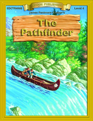 Stock image for The Pathfinder (Bring the Classics to Life: Level 4) for sale by Bulk Book Warehouse