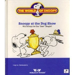 Beispielbild fr Snoopy at the Dog Show (World of Snoopy) zum Verkauf von Wonder Book