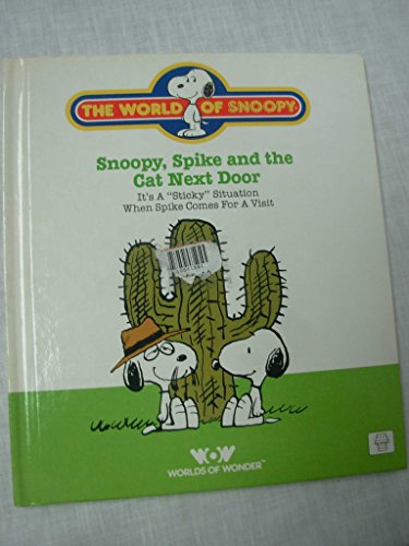 Stock image for Snoopy, Spike and the Cat Next Door for sale by ThriftBooks-Dallas