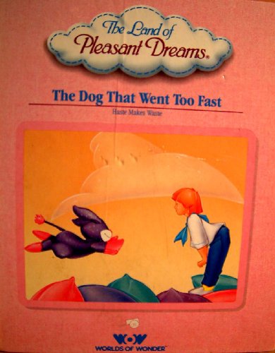Beispielbild fr The Dog That Went Too Fast zum Verkauf von WorldofBooks