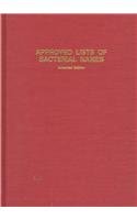 Beispielbild fr Approved Lists of Bacterial Names/Index of the Bacterial and Yeast Nomenclatural Changes zum Verkauf von Phatpocket Limited