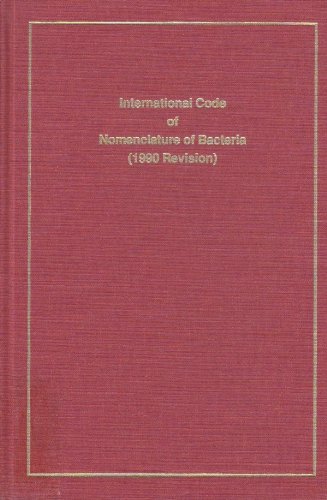 Beispielbild fr International Code of Nomenclature of Bacteria : Bacteriological Code - 1990 Revision zum Verkauf von Better World Books