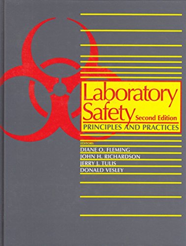 9781555810474: Laboratory Safety: Principles and Practices, 2nd Edition