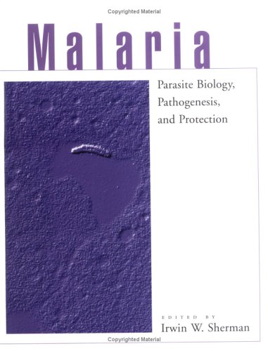 9781555811310: Malaria: Parasite Biology, Pathogenesis and Protection
