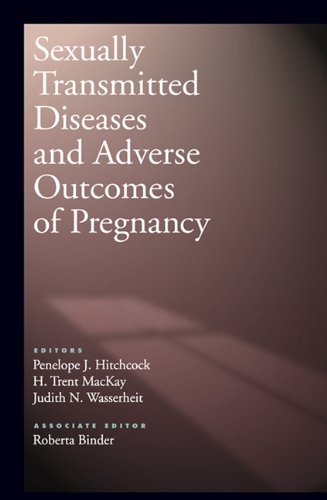 Imagen de archivo de Sexually Transmitted Diseases and Adverse Outcomes of Pregnancy a la venta por Books Puddle
