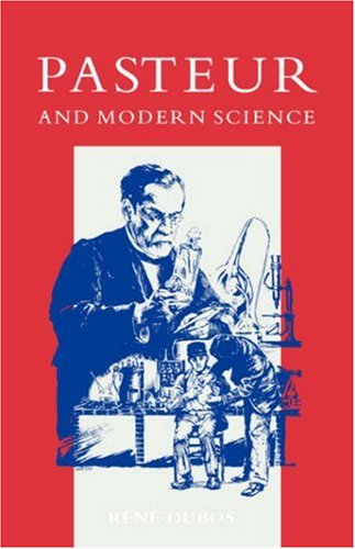 Stock image for Pasteur and Modern Science for sale by Better World Books: West