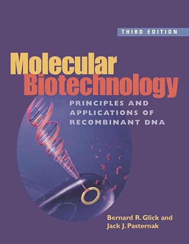 9781555812249: Molecular Biotechnology: Principles and Applications of Recombinant DNA