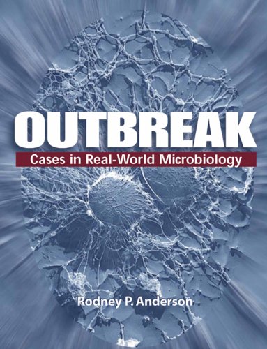 Beispielbild fr Outbreak: Cases in Real-world Microbiology zum Verkauf von Wonder Book