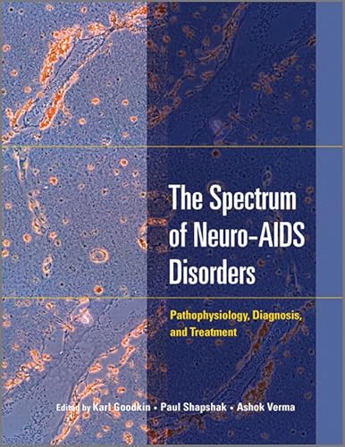 Stock image for The Spectrum of Neuro-Aids Disorders for sale by Majestic Books