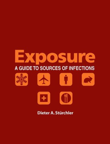 9781555813765: Exposure: A Guide to Sources of Infection