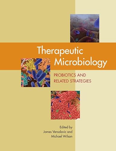 Imagen de archivo de Therapeutic Microbiology: Probiotics and Related Strategies a la venta por Books From California