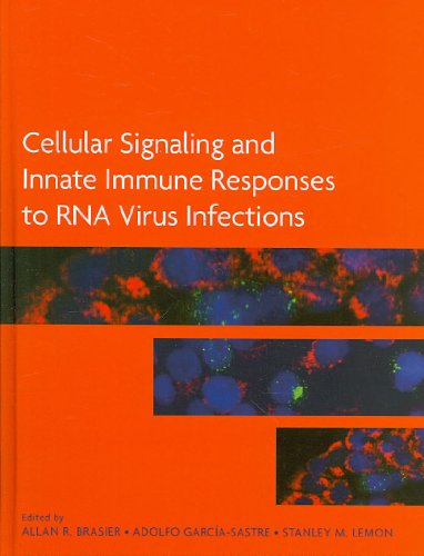 Stock image for Cellular Signaling and Innate Immune Responses to RNA Virus Infections for sale by BOOKWEST