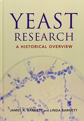 Beispielbild fr Yeast Research: A Historical Overview zum Verkauf von Books From California