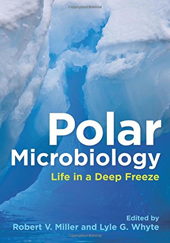 Beispielbild fr Polar Microbiology: Life in a Deep Freeze zum Verkauf von Books From California
