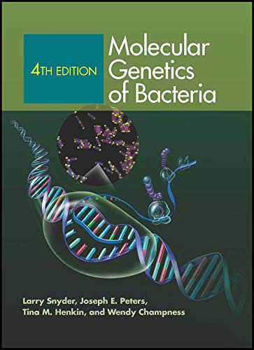 Stock image for Molecular Genetics of Bacteria, 4th Edition (ASM Books) for sale by Zoom Books Company