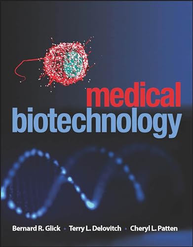 9781555817053: Medical Biotechnology: Principles and Applications of Recombinant DNA (ASM Books)