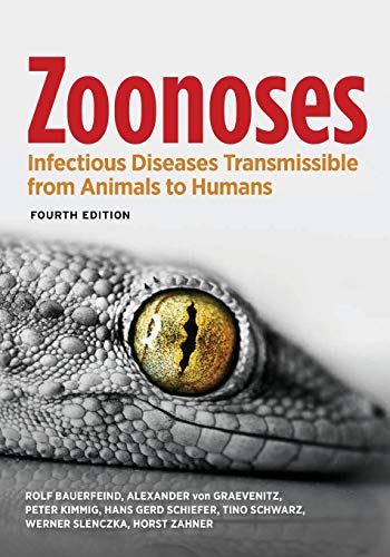 Beispielbild fr Zoonoses: Infectious Diseases Transmissible from Animals to Humans (ASM Books) zum Verkauf von GF Books, Inc.