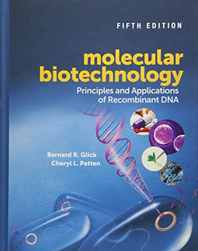 9781555819361: Molecular Biotechnology: Principles and Applications of Recombinant DNA