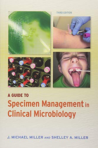 Beispielbild fr A Guide to Specimen Management in Clinical Microbiology zum Verkauf von Blackwell's