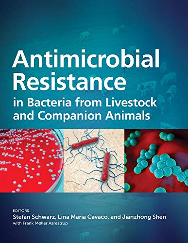 Beispielbild fr Antimicrobial Resistance in Bacteria from Livestock and Companion Animals zum Verkauf von Books From California