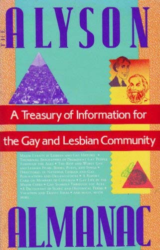 9781555830199: Alyson Almanac: A Treasury of Information for the Gay and Lesbian Community