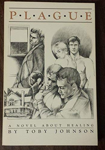 9781555831257: Plague: A Novel About Healing