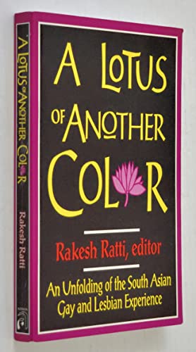 Stock image for Lotus Of Another Color: An Unfolding of the South Asian Gay and Lesbian Experience for sale by Ergodebooks