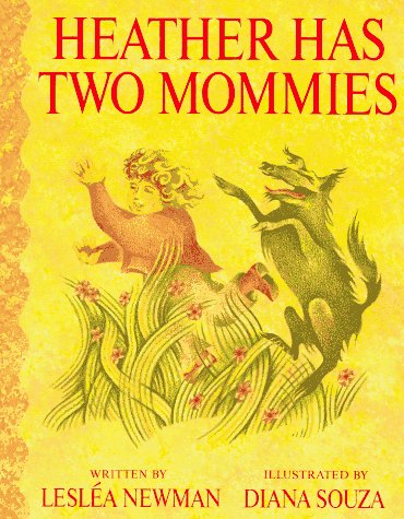 Stock image for Heather Has Two Mommies for sale by Better World Books