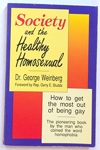 Imagen de archivo de Society and the Healthy Homosexual a la venta por Better World Books