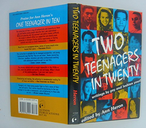 Stock image for Two Teenagers in Twenty : Writings by Lesbian and Gay Youth for sale by Better World Books: West