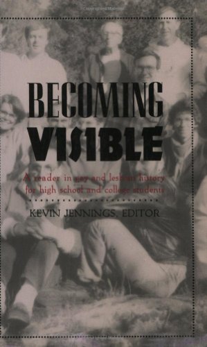 Imagen de archivo de Becoming Visible: A Reader in Gay and Lesbian History for High School and College Students a la venta por SecondSale