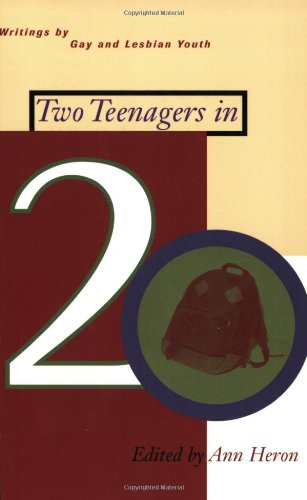 Stock image for Two Teenagers in 20: Writings by Gay and Lesbian Youth for sale by SecondSale