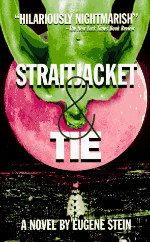 9781555833589: Straitjacket & Tie: A Novel